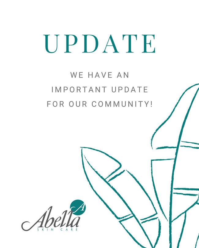 An Update From Abella Skin Care